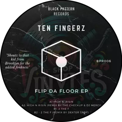 Ten Fingerz-Flip Da Floor EP